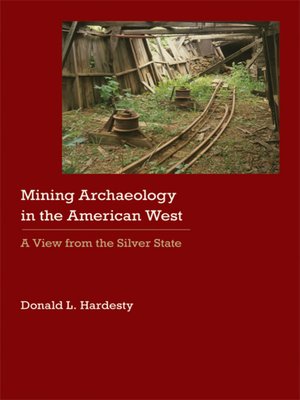 Mining Archaeology in the American West - ebook